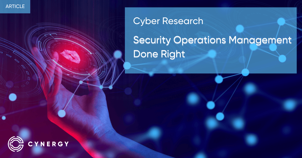 Security Operations Management Done Right New Done Right